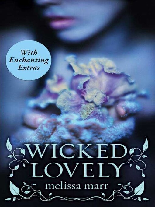 Title details for Wicked Lovely by Melissa Marr - Available